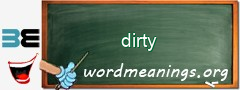 WordMeaning blackboard for dirty